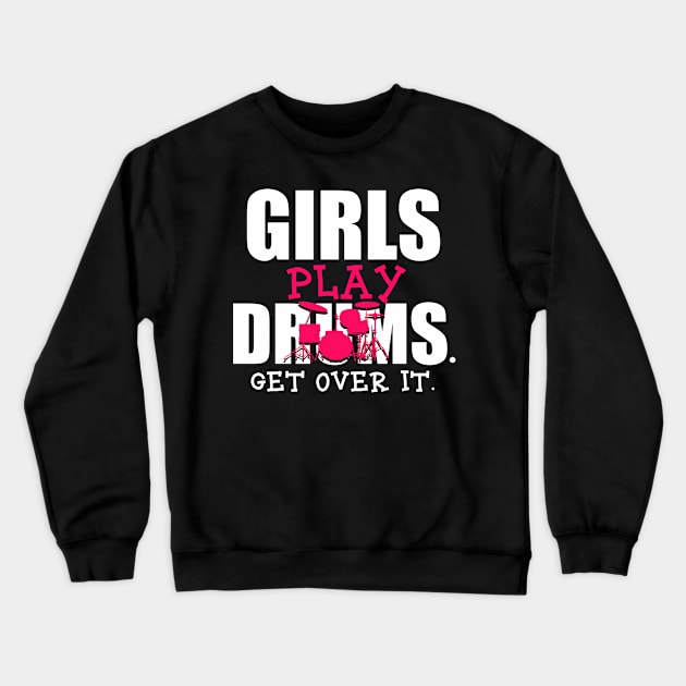 Drummer Gift Girls Play Drums Percussion Crewneck Sweatshirt by Linco